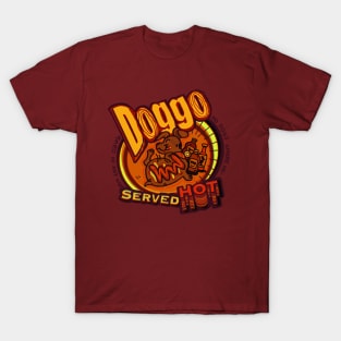 Doggo served hot T-Shirt